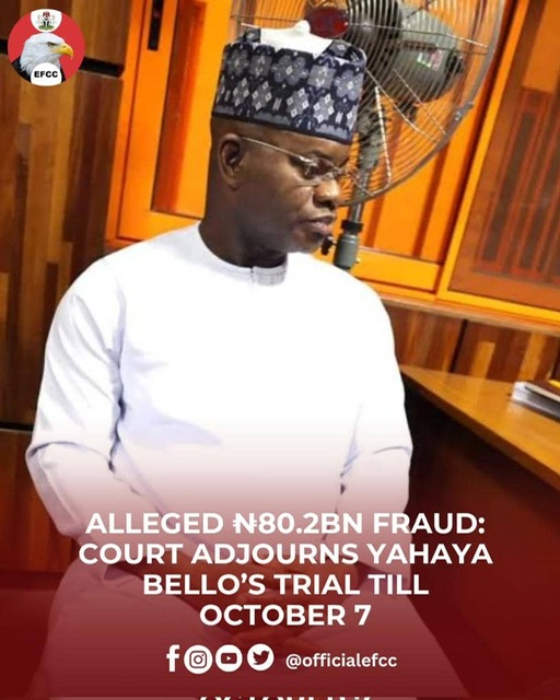 Alleged N80.2bn Fraud: Court Adjourns Yahaya Bello’s Trial till October 7