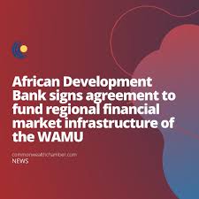 AfDB signs agreement to fund regional financial market infrastructure of the West African Monetary Union