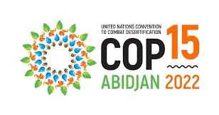 COP15: Global GDP could gain $140 trillion a year, if we achieve the objectives of the UN Convention to Combat Desertification