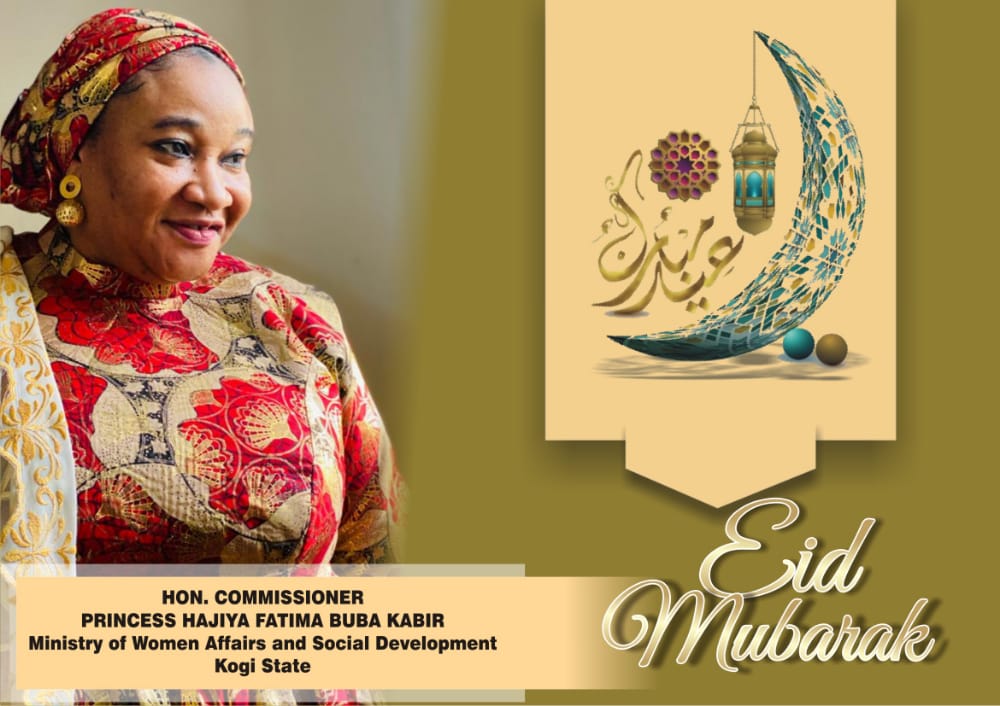 Eid El-Fitr: Don’t deviate from lessons of Ramadan- Kogi Women Commissioner Urges Muslims