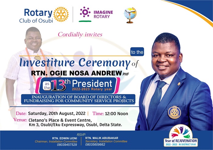 Investiture of Ogie as 13th President, Rotary Club of Osubi, holds Saturday August 20