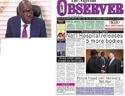 Observer Newspaper off newsstands seven months after shutdown, despite Obaseki’s assurance of early return