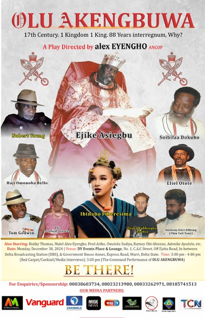 OLU AKENGBUWA, starring Nigeria’s A-List Actors, hits Warri December 30