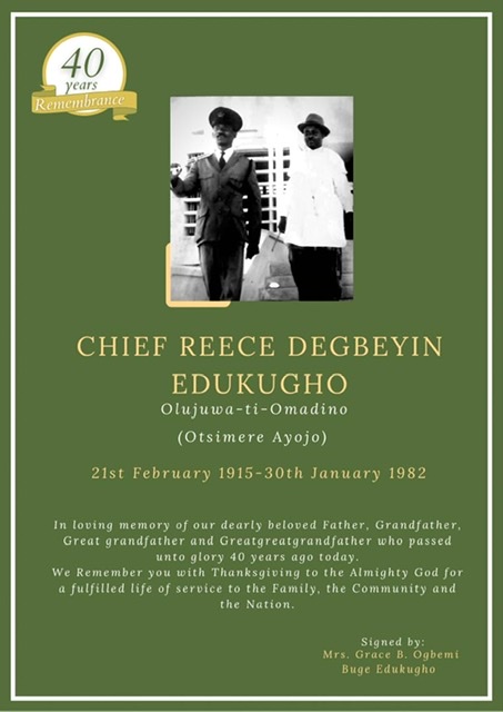 40 years Remembrance - Chief Reece Degbeyin Edukugho