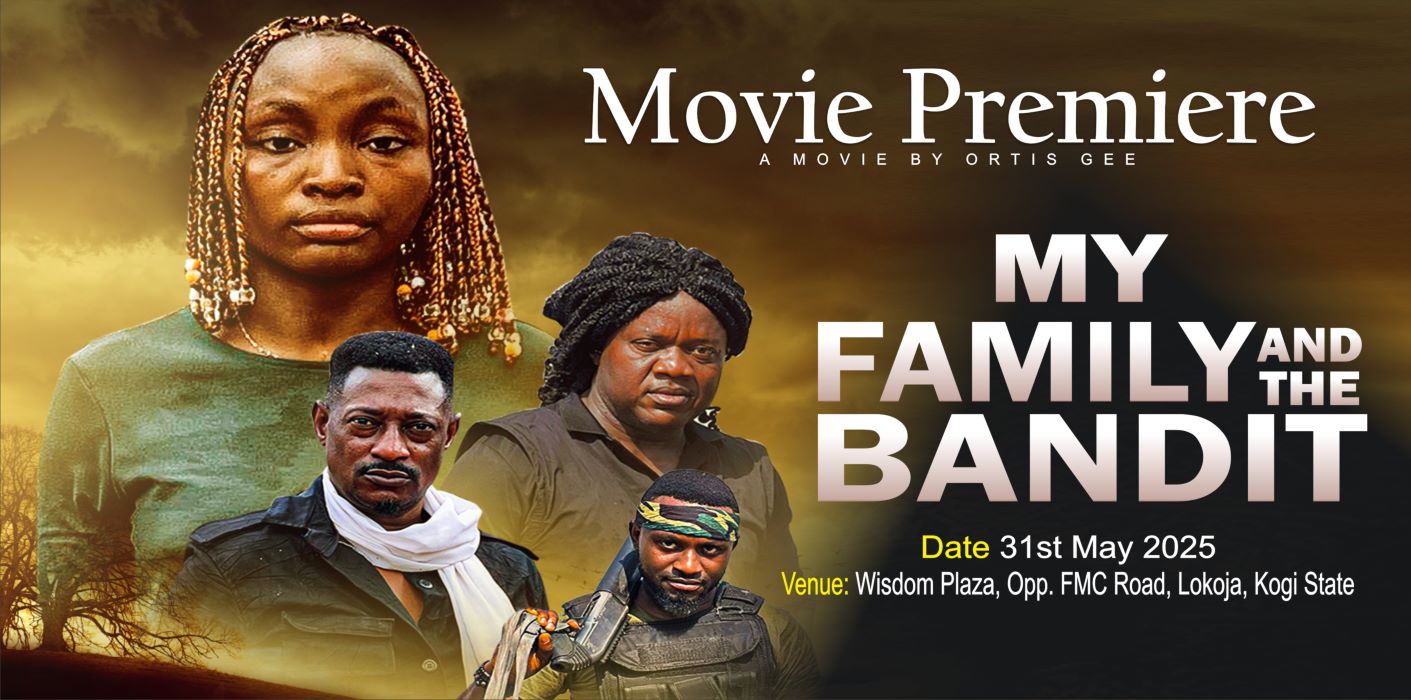 Nollywood to premier new film, 'my family and the bandit'