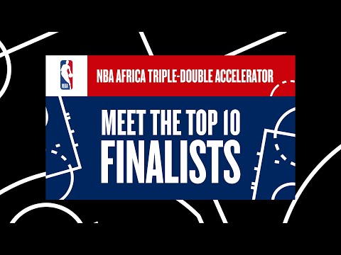 National Basketball Association (NBA) Africa Announces Finalists for Triple-Double Startup Accelerator Demo Day