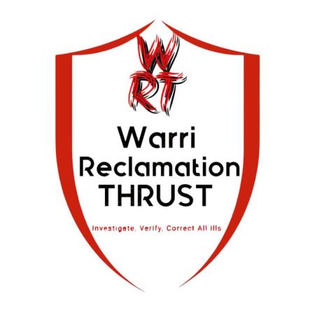 Warri Reclamation Thrust: Urgent Need for the Federal Government of Nigeria to Declare a State of Emergency in Delta State